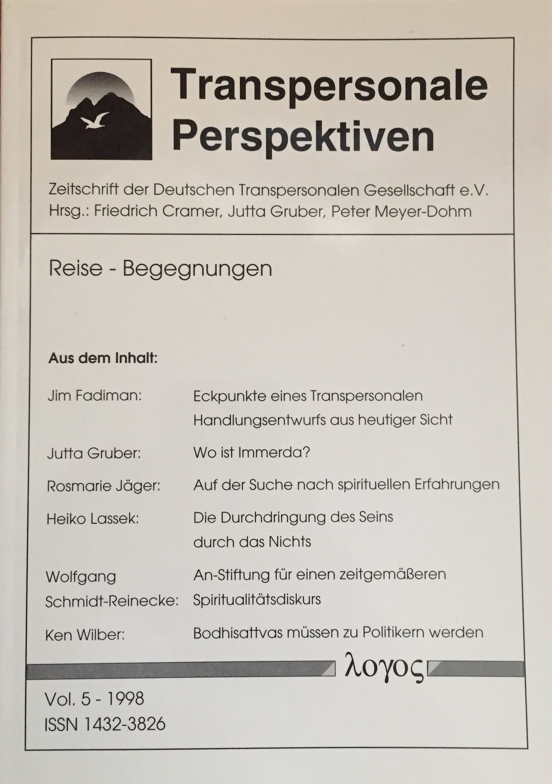 Transpersonale Perspektiven Volume 5/1998 Transpersonale Perspektiven Volume 5/1998